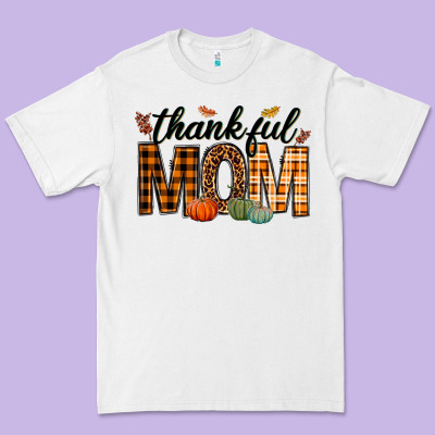 Thankful Mom Premium Tee Designed By Texasbilliewilder