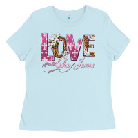 Baby Blue love like jesus Ladies Tee - texasbilliewilder