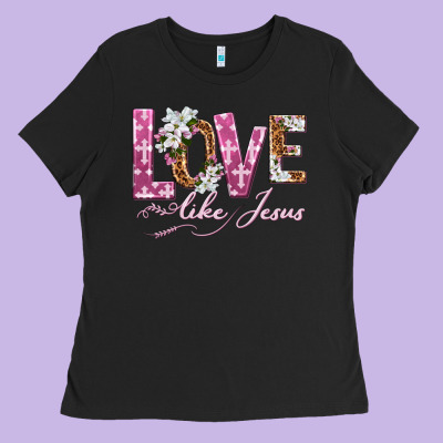 Ladies Tee love like jesus