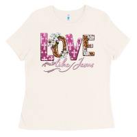 Bone love like jesus Ladies Tee - texasbilliewilder