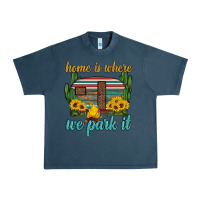 Midnight Navy home is where we park it Urban Heavy Tee - Artiststas