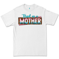 White tired as a mother Premium Tee - texasbilliewilder