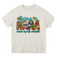 Cream being a nana makes my life complete Heavy Core Tee - Zillion Design Studio