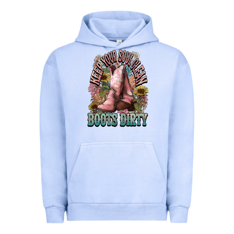 Keep Your Soul Clean Boots Dirty Cowboy Western Urban Hoodie by HowdyJamesFarm | Teevron