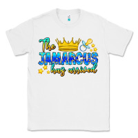 White The Jamarcus Has Arrived Classic Tee - CowhideDigitalArt