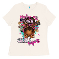 Bone minding my own small business afro messy bun Ladies Tee - texasbilliewilder