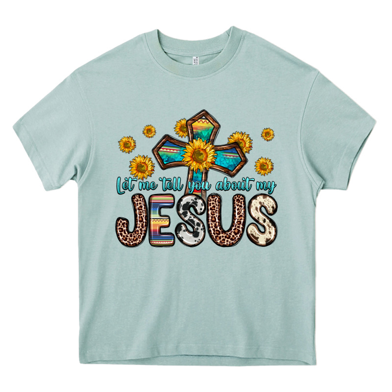 Let Me Tell You About My Jesus Heavy Core Tee by Zillion Design Studio | Teevron