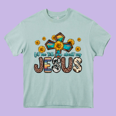 Let Me Tell You About My Jesus Heavy Core Tee Designed By Zillion Design Studio
