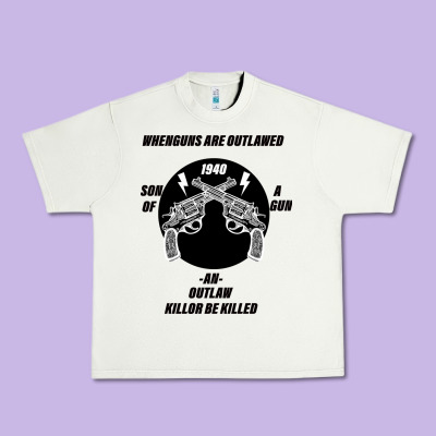 Guns - When Guns Are Outlawed I'll Be Outlaw Urban Heavy Tee Designed By Bettercallsaul