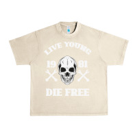 Sandshell Live Young Die Free Urban Heavy Tee - Bettercallsaul