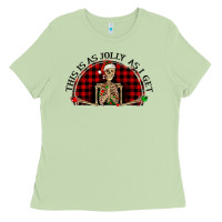 Matcha this is as jolly  as i get Ladies Tee - RanaPortraitStore