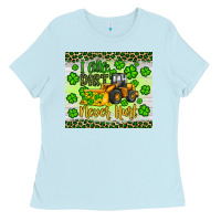 Baby Blue a little dirt never hurt st patrick s bulldozer Ladies Tee - JahusDesignShop