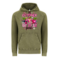Vintage Olive in october we wear pink teachers Vintage Hoodie - AdoDesignShop