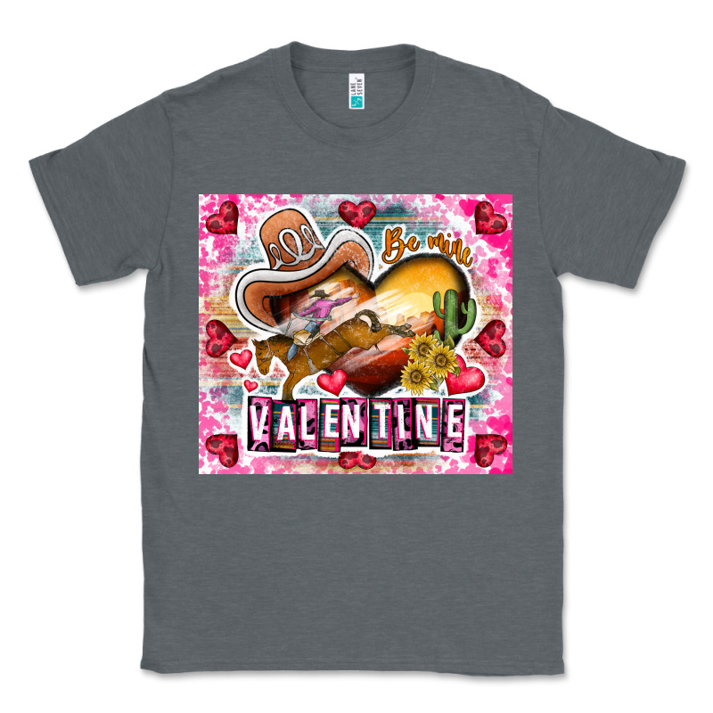 Be Mine Valentine Classic Tee by CowhideDigitalArt | Teevron