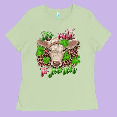 Ladies Tee Too cute to pinch charolais calf