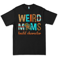 Black weird moms build character Premium Tee - texasbilliewilder