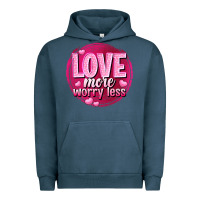 Pigment Midnight Navy Love more worry less Valentine's Day Urban Hoodie - HowdyJamesFarm