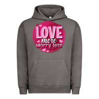 Pigment Tornado Love more worry less Valentine's Day Urban Hoodie - HowdyJamesFarm