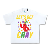 White Let's Get Cray Urban Heavy Tee - Bettercallsaul