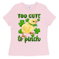 Bubblegum Pink Too Cute To Pinch Chick Ladies Tee - RanaPortraitStore