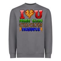 Storm i love you more than chicken nuggets Heavyweight Sweatshirt - AdoDesignShop