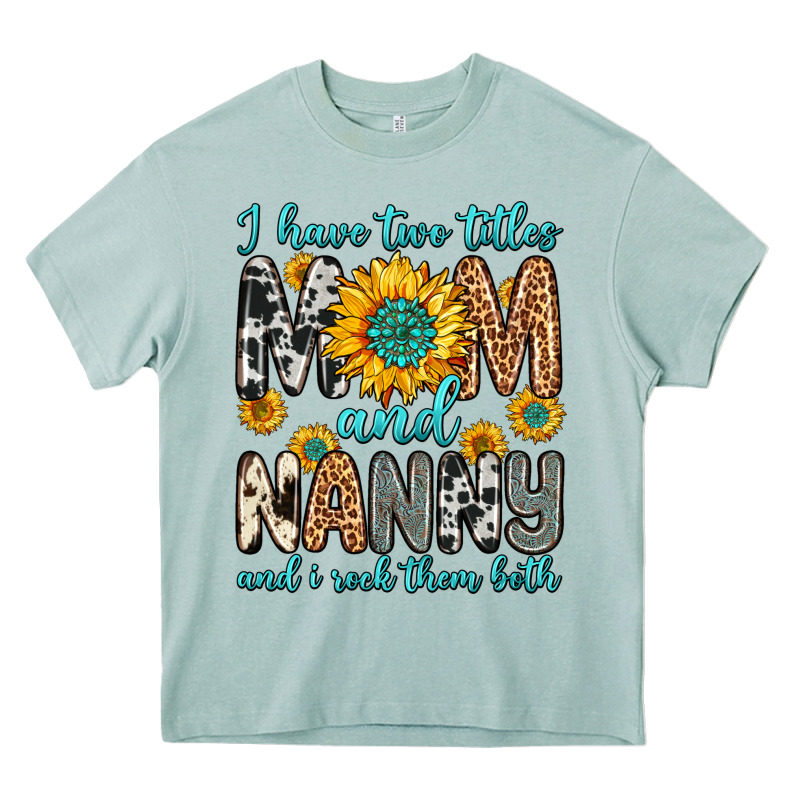 I Have Two Titles Mom And Nanny And I Rock Them Bo Heavy Core Tee by Zillion Design Studio | Teevron