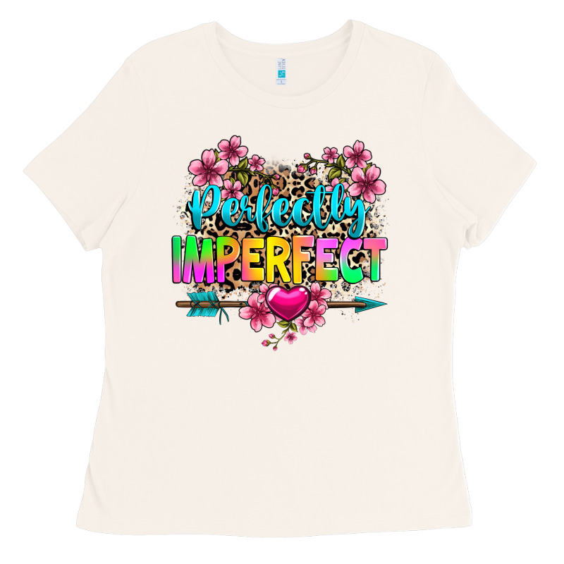 Perfectly Imperfect Ladies Tee by texasbilliewilder | Teevron