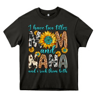 Asphalt i have two titles mom and nana and i rock them bot Heavy Core Tee - Zillion Design Studio