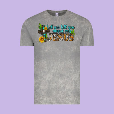 Let Me Tell You About My Jesus Vintage Tee Designed By Adodesignshop