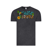 Vintage Black let me tell you about my jesus Vintage Tee - AdoDesignShop