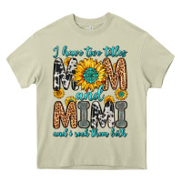 Mossy i have two titles mom and mimi and i rock them bot Heavy Core Tee - Zillion Design Studio