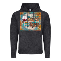 Vintage Black all i need are books and wine Vintage Hoodie - JahusDesignShop