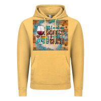 Vintage Mustard all i need are books and wine Vintage Hoodie - JahusDesignShop