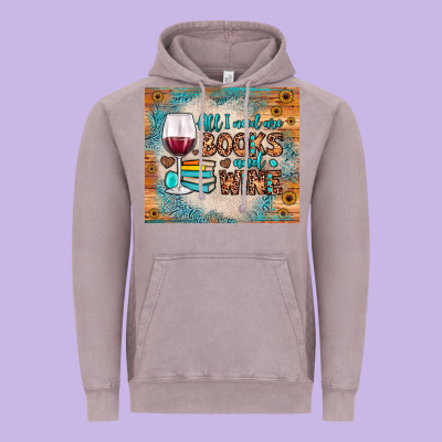 All I Need Are Books And Wine Vintage Hoodie Designed By Jahusdesignshop