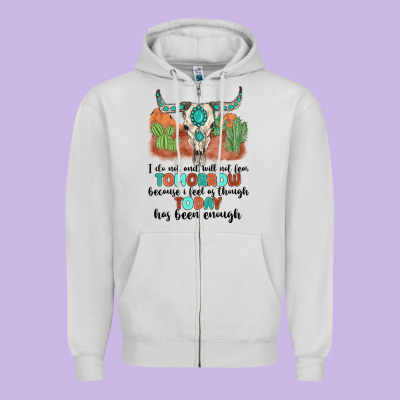 I Do Not And Will Not Fear Tomorrow Zipper Hoodie Designed By Maliassmallbusiness