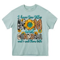 Arona i have two titles mom and grandma and i rock them Heavy Core Tee - Zillion Design Studio