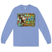 Colony Blue live love ride horse Long Sleeve Tee - LillyAllenDesigns