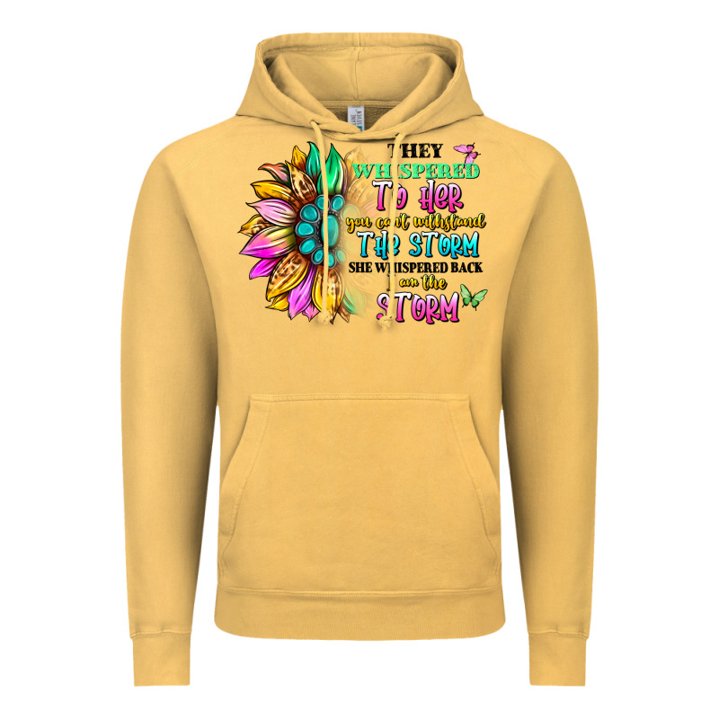 They Whispered To Her You Can't Withstand The Stor Vintage Hoodie by Artiststas | Teevron
