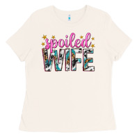 Bone spoiled wife Ladies Tee - texasbilliewilder