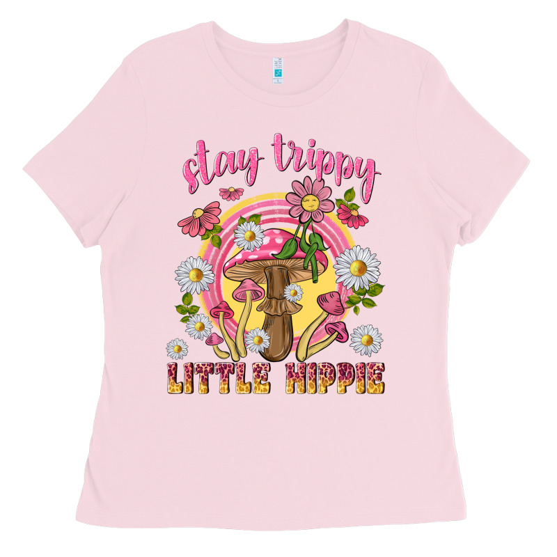 Stay Trippy Little Hippie Tbw Ladies Tee by texasbilliewilder | Teevron