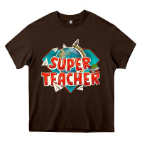 Chocolate Brown super teacher Heavy Core Tee - texasbilliewilder