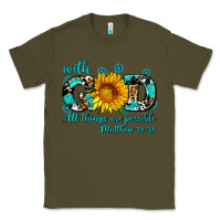 Army Green with god all things are possible sunflower Classic Tee - AdoDesignShop