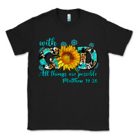Black with god all things are possible sunflower Classic Tee - AdoDesignShop