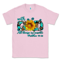 Bubblegum Pink with god all things are possible sunflower Classic Tee - AdoDesignShop