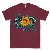 Burgundy with god all things are possible sunflower Classic Tee - AdoDesignShop