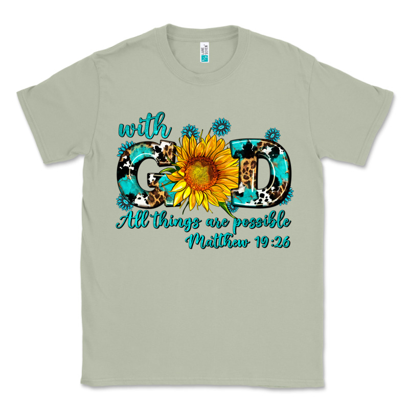 With God All Things Are Possible Sunflower Classic Tee by AdoDesignShop | Teevron