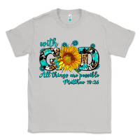 Moon Dust with god all things are possible sunflower Classic Tee - AdoDesignShop