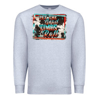 Heather Grey let the good times roll Premium Sweatshirt - Jasminsmagicworld