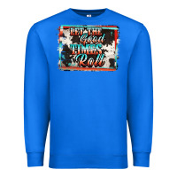 True Royal let the good times roll Premium Sweatshirt - Jasminsmagicworld