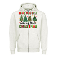 Oatmeal Heather have yourself a merry little christmas Zipper Hoodie - MaliasSmallBusiness